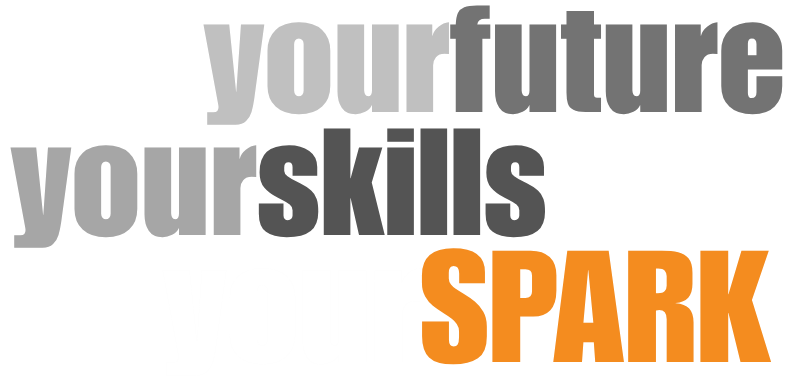 Your future, your skills, your SPARK